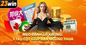 Mẹo Đánh Lô Khung: 3 Trụ Cột Giúp Bạn Ngừng Thua